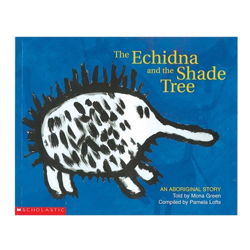 The Echidna and the Shade Tree